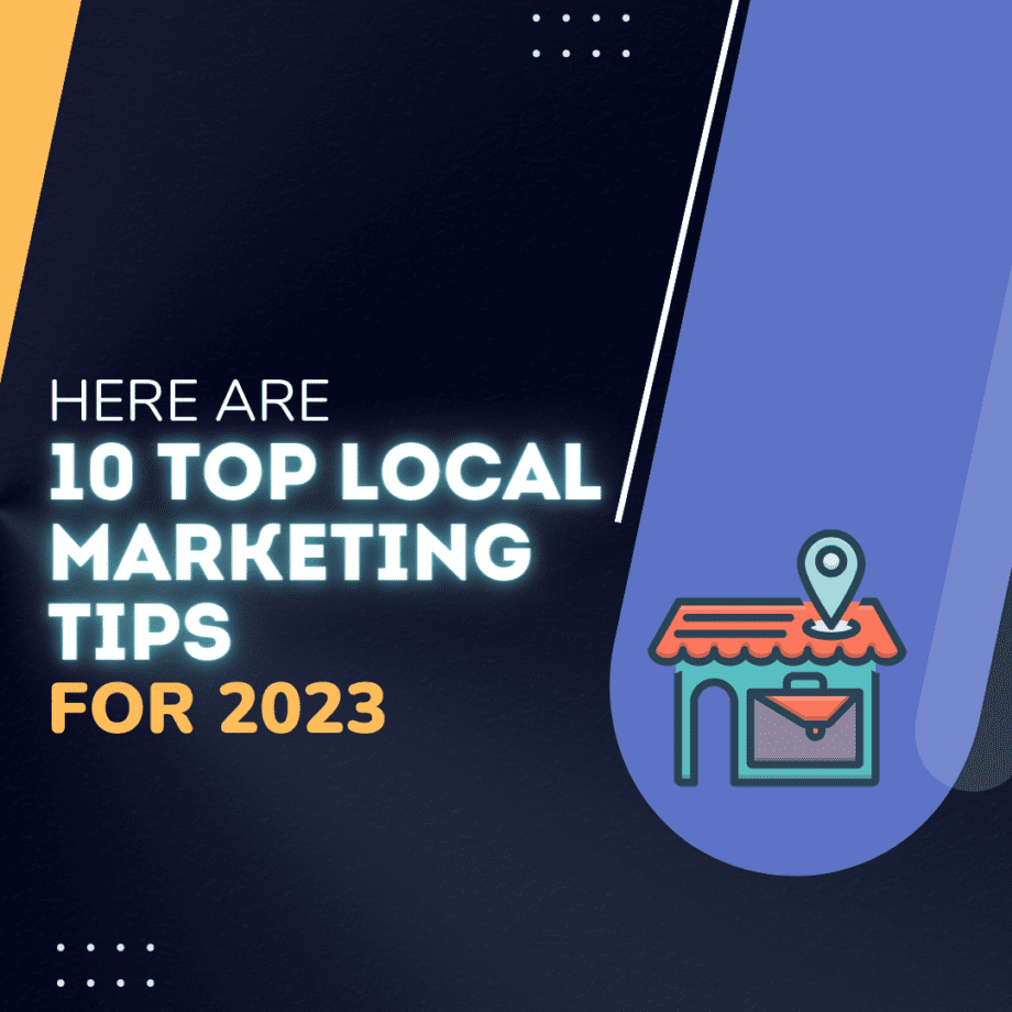 10 top local marketing tips